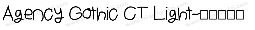 Agency Gothic CT Light字体转换